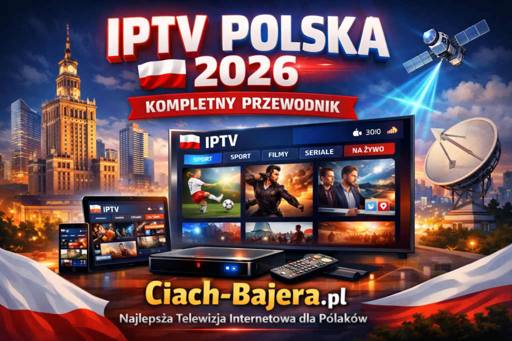 IPTV Polska 2026 — Najlepsza Subskrypcja od 12,99€